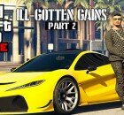 Ill Gotten Gains Update Part 2